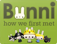 Bunni How We First Met