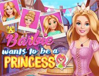 Barbie Wants To Be A Princess