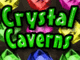 Crystal Caverns