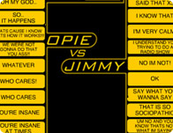 Opie vs Jimmy Soundboard
